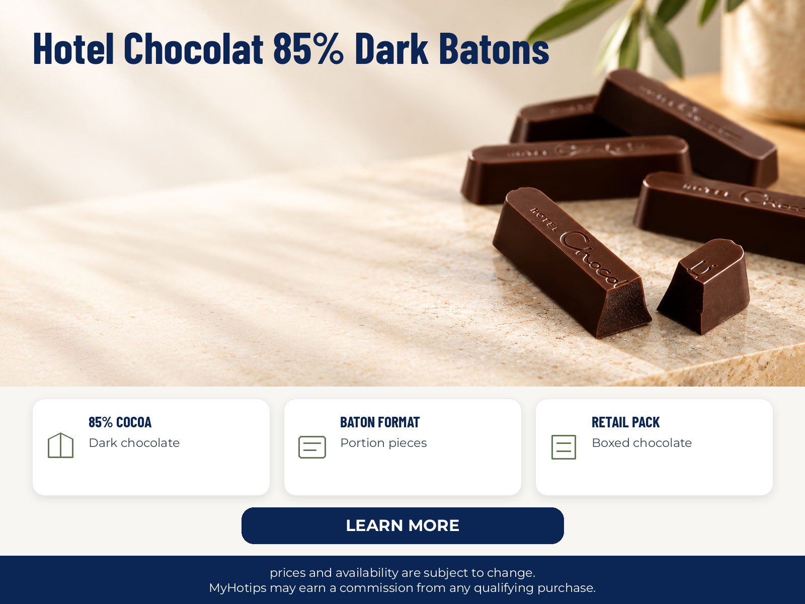 Hotel Chocolat 85% Dark Batons